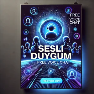 Sınırsız ve ücretsiz sesli sohbet deneyimi için www.sesliduygum.com’u keşfedin!