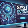 Ücretsiz sesli sohbetin adresi www.sesliduygum.com ile anında bağlantı kurun!